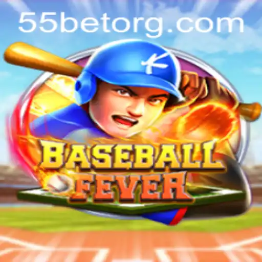 BaseballFever: A Deep Dive into the Game and the Intriguing World of 55Bet