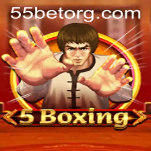 Discovering the Excitement of 5Boxing with 55bet