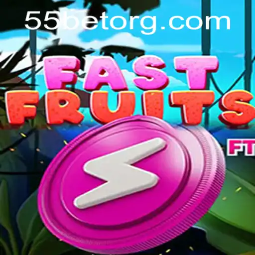 FastFruits Game: A Dive into the Excitement with 55bet